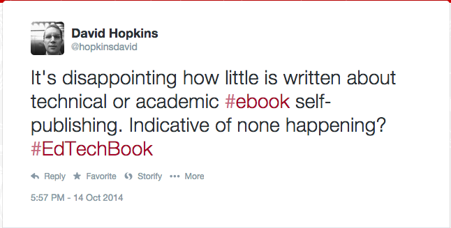 It's disappointing how little is written about technical or academic #ebook self-publishing. Indicative of none happening? #EdTechBook